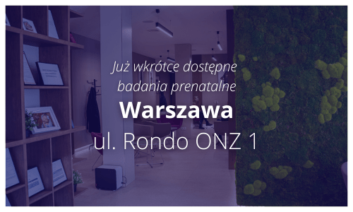 Prenatal testing badania prenatalne Warszawa